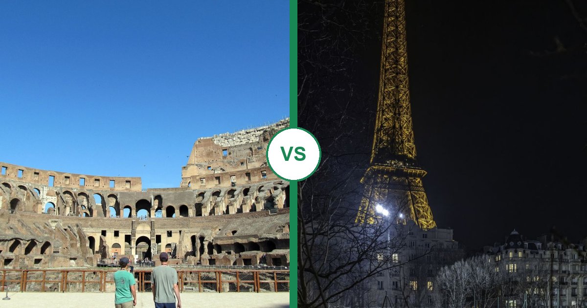 Rome vs Paris: Which European City Break Should You Choose?